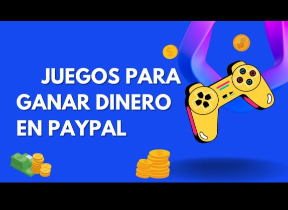 juegos para ganar dinero en paypal