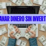necesito ganar dinero urgente sin invertir